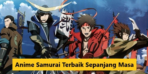 Anime Samurai Terbaik Sepanjang Masa