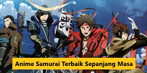 Anime Samurai Terbaik Sepanjang Masa